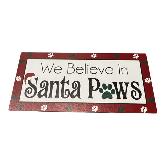 We believe in Santa paws,Christmas sign,Christmas paws,12.5x6 inches,Wood sign,Christmas Decor, Wreath Supplies,Wreath Attachments,Santa hat